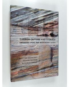 käytetty kirja Carbon capture and storage : emerging legal and regulatory issues