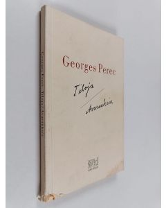 Kirjailijan Georges Perec käytetty kirja Tiloja / avaruuksia