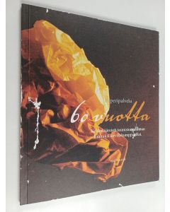 käytetty kirja Paperipalvelu 60 vuotta, 1948-2008 : kukkakääreistä toimistomaailman halutuksi tarvikekumppaniksi