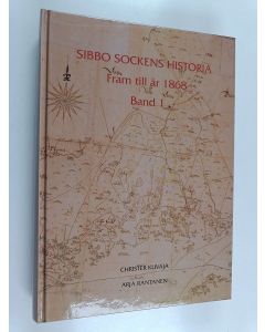 Kirjailijan Arja Rantanen & Christer Kuvaja käytetty kirja Sibbo sockens historia : Fram till år 1868, Band 1