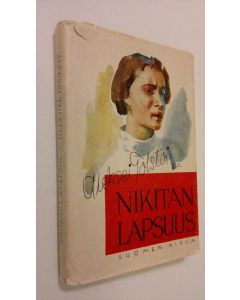 Kirjailijan Aleksei Nikolajevits Tolstoi käytetty kirja Nikitan lapsuus