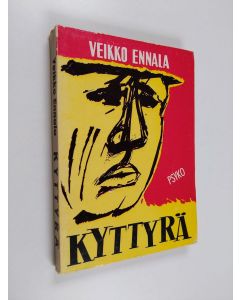 Kirjailijan Veikko Ennala käytetty kirja Kyttyrä