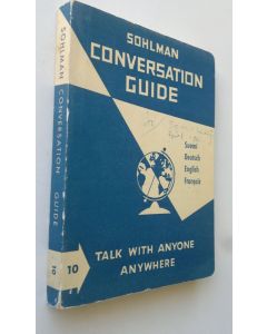 Tekijän Waldemar J. Adams  käytetty kirja Sohlman conversation guide 10 : illustrated interpreter for all countries