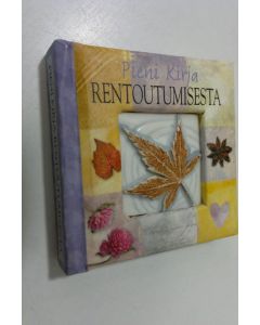käytetty kirja Pieni kirja rentoutumisesta