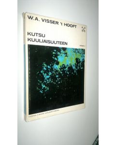 Kirjailijan Willem A. Visser’t Hooft käytetty kirja Kutsu kuuliaisuuteen