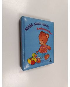 Kirjailijan Ute Lutz käytetty kirja Millä sinä leikit, karhunpoika?