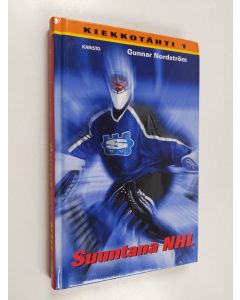 Kirjailijan Gunnar Nordström käytetty kirja Suuntana NHL