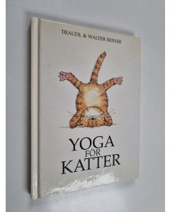 Kirjailijan Traudl Reiner käytetty kirja Yoga för katter