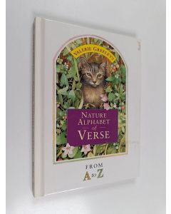 käytetty kirja Valerie Greeley's Nature Alphabet of Verse - From A to Z