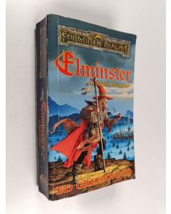 Kirjailijan Ed Greenwood käytetty kirja Elminster in Myth Drannor