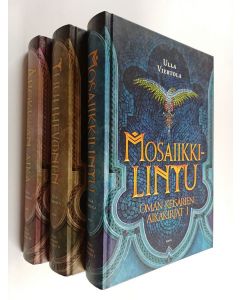 käytetty kirja Oman keisarien aikakirjat 1-3 : Mosaiikkilintu ; Tuulihevonen ; Arokissan aika