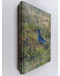 Kirjailijan Magnus Ullman & Erik Hirschfeld ym. käytetty kirja Sällsynta fåglar i Sverige