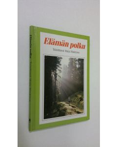 Tekijän Maija Mankinen  käytetty kirja Elämän polku