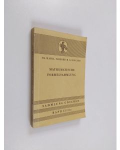 Kirjailijan Friedrich O. Ringleb käytetty kirja Mathematische formelsammlung