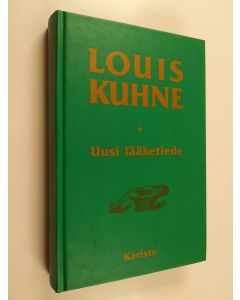 Kirjailijan Louis Kuhne käytetty kirja Uusi lääketiede, eli, Oppi tautien yhtenäisyydestä ja niiden siihen perustuvasta parantamisesta ilman lääkkeitä ja leikkauksia : oppikirja ja neuvonantaja terveille ja sairaille