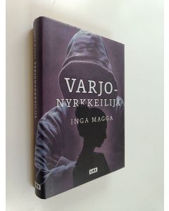 Kirjailijan Inga Magga uusi kirja Varjonyrkkeilijä (UUSI)