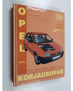 Kirjailijan Steve Rendle käytetty kirja Opel Astra 1991-1998 : korjausopas