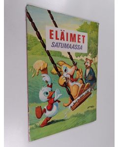käytetty teos Eläimet satumaassa