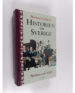Kirjailijan Herman Lindqvist käytetty kirja Historien om Sverige : Nyttan och nöjet
