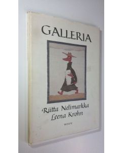 Kirjailijan Riitta Nelimarkka käytetty kirja Galleria
