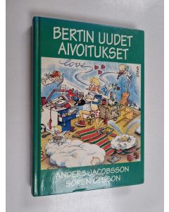 Kirjailijan Anders Jacobsson & Sören Olsson käytetty kirja Bertin uudet aivoitukset