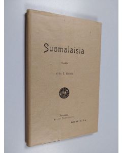 Kirjailijan Niilo E. Wainio käytetty kirja Suomalaisia