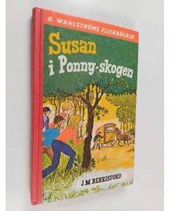 Kirjailijan Judith M. Berrisford käytetty kirja Susan i Ponny-skogen