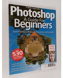 käytetty kirja Photoshop : a guide for beginners, volume 9