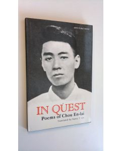 Kirjailijan En-lai Zhou käytetty kirja In Quest - Poems of Chou En-lai (ERINOMAINEN)