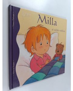 Kirjailijan Aline de Petigny käytetty kirja Milla ei tahdo nukkua