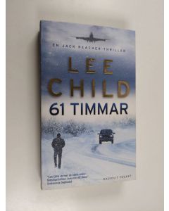 Kirjailijan Lee Child käytetty kirja 61 timmar