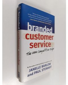 Kirjailijan Janelle Barlow käytetty kirja Branded customer service : the new competitive edge