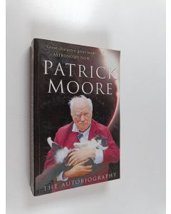 Kirjailijan Patrick Moore käytetty kirja Patrick Moore - The Autobiography