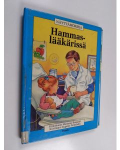 Kirjailijan Marianne Borgardt käytetty kirja Hammaslääkärissä