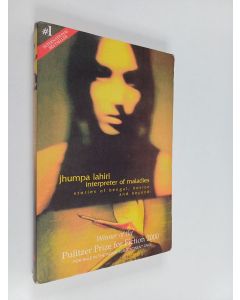 Kirjailijan Jhumpa Lahiri käytetty kirja Interpreter of maladies : stories
