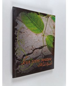 Kirjailijan Marli Spieker käytetty kirja Kun toivo voittaa (signeerattu)