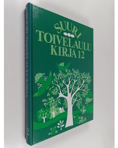 Tekijän Heikki Uusitalo  käytetty kirja Suuri toivelaulukirja 12