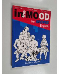Kirjailijan Kaija Ervola käytetty kirja In the mood for more English
