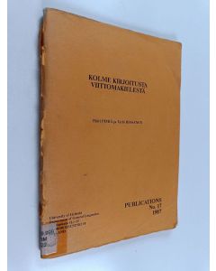 Kirjailijan Päivi Pimiä käytetty teos Kolme kirjoitusta viittomakielestä