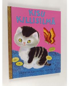 Kirjailijan Cathleen Schurr uusi kirja Kisu Killisilmä