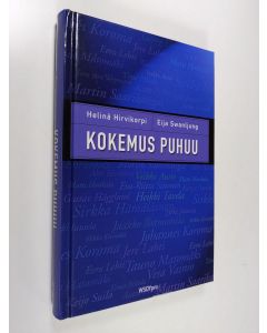 Tekijän Helinä ym. Hirvikorpi  käytetty kirja Kokemus puhuu (UUDENVEROINEN)