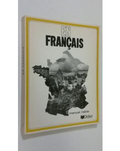 käytetty kirja En Francais - premiere partie : enseignement du francais par la television