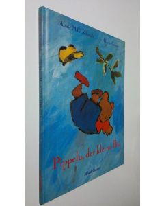 Kirjailijan Annie M. G. Schmidt käytetty kirja Pippelu, der kleine Bär (ERINOMAINEN)