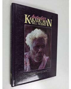 Kirjailijan Stephen Davis & Bill Neidjie ym. käytetty kirja Australia's Kakadu Man, Bill Neidjie