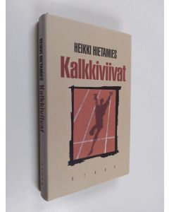 Kirjailijan Heikki Hietamies käytetty kirja Kalkkiviivat (ERINOMAINEN)