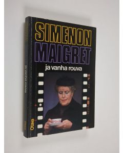 Kirjailijan Georges Simenon käytetty kirja Maigret ja vanha rouva : komisario Maigret'n tutkimuksia