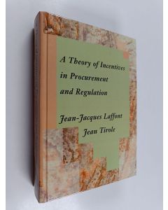 Kirjailijan Jean-Jacques Laffont käytetty kirja A Theory of Incentives in Procurement and Regulation