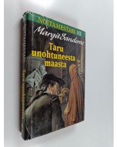 Kirjailijan Margit Sandemo käytetty kirja Taru unohtuneesta maasta