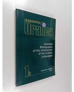 Kirjailijan István Hoffmann käytetty kirja Onomastica uralica 1b