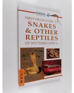 Kirjailijan Tracey Hawthorne käytetty kirja Snakes and Other Reptiles of Southern Africa